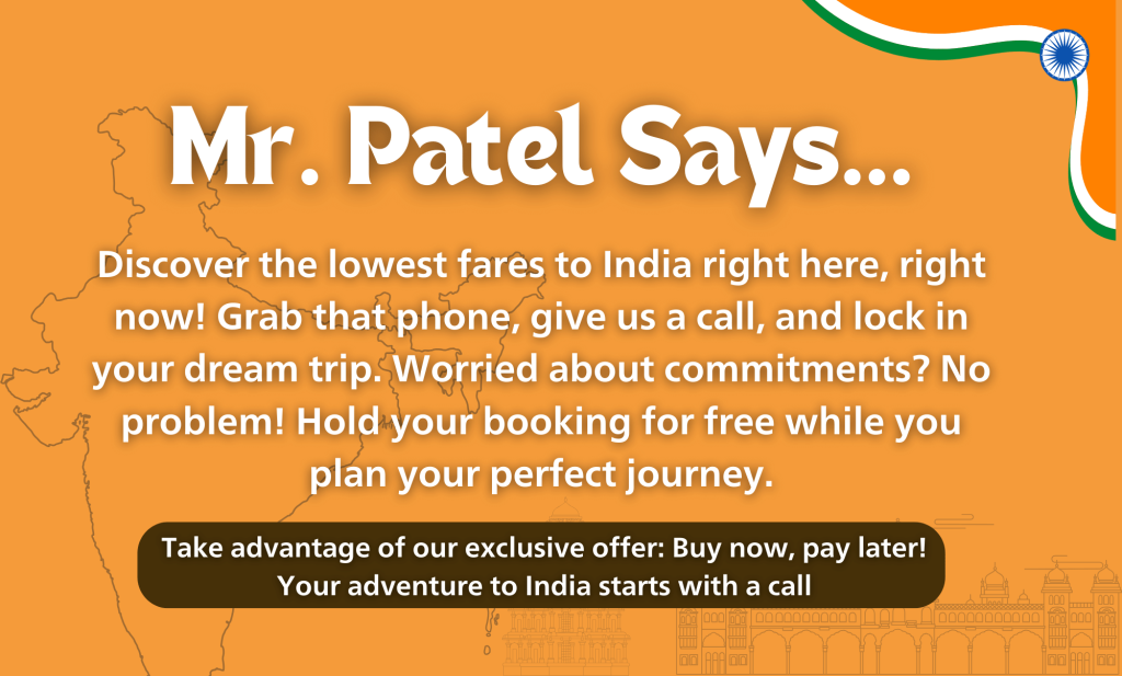 Fly to India with Patel Travel